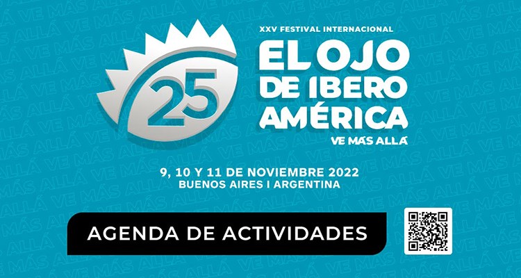 Llega la edición XXV del festival El Ojo de Iberoamérica - Latin Ad Sales
