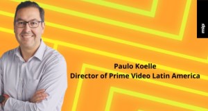 MipCancún 2024: Paulo Koelle, director de Prime Video Latin América, presentará un Keynote 